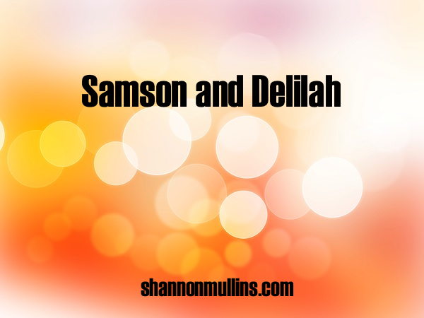 Samson and Delilah