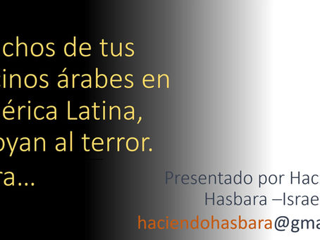 [Video] - Muchos de tus vecinos árabes en América Latina, apoyan al terror. Mira…