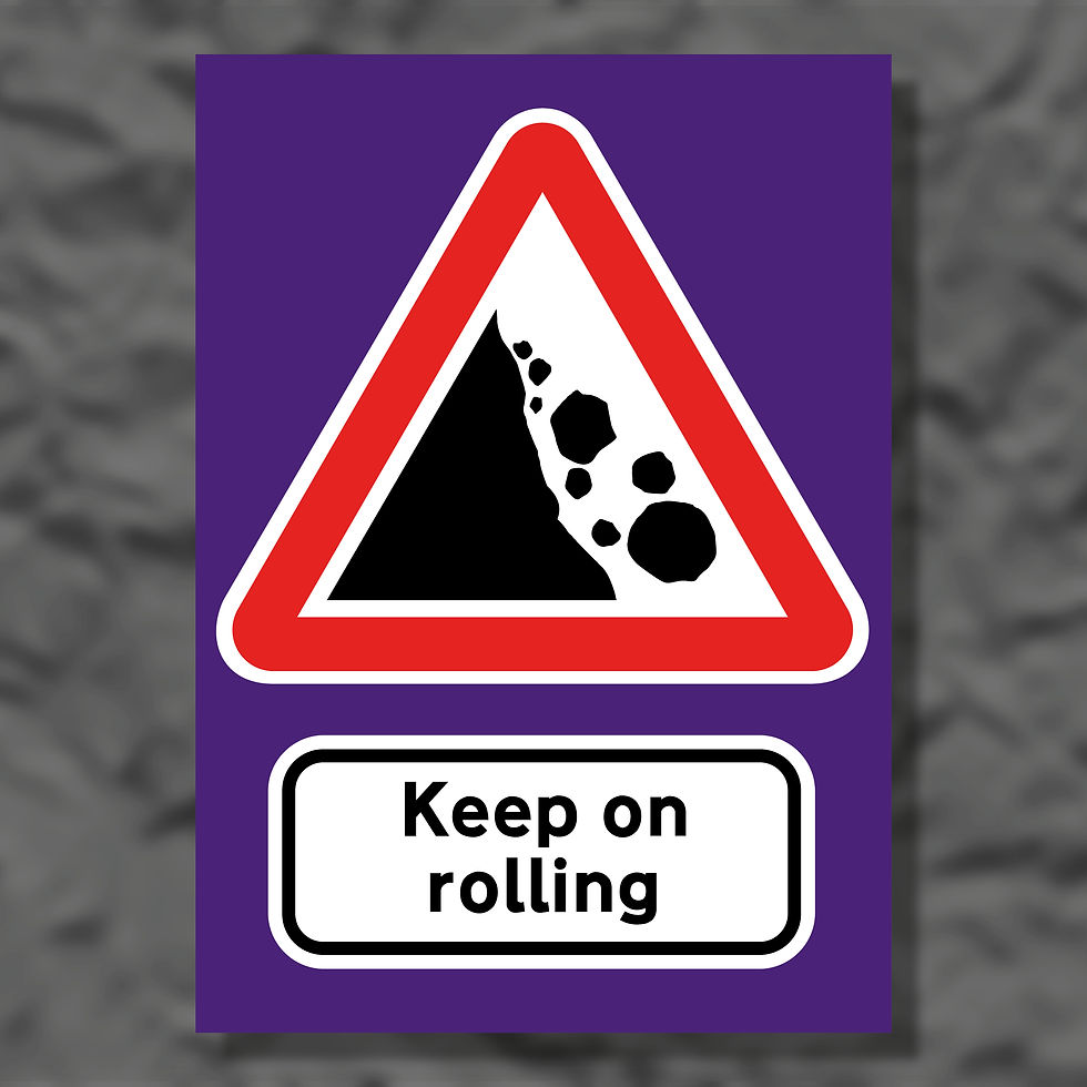 Traphic greetings card - Keep on rolling