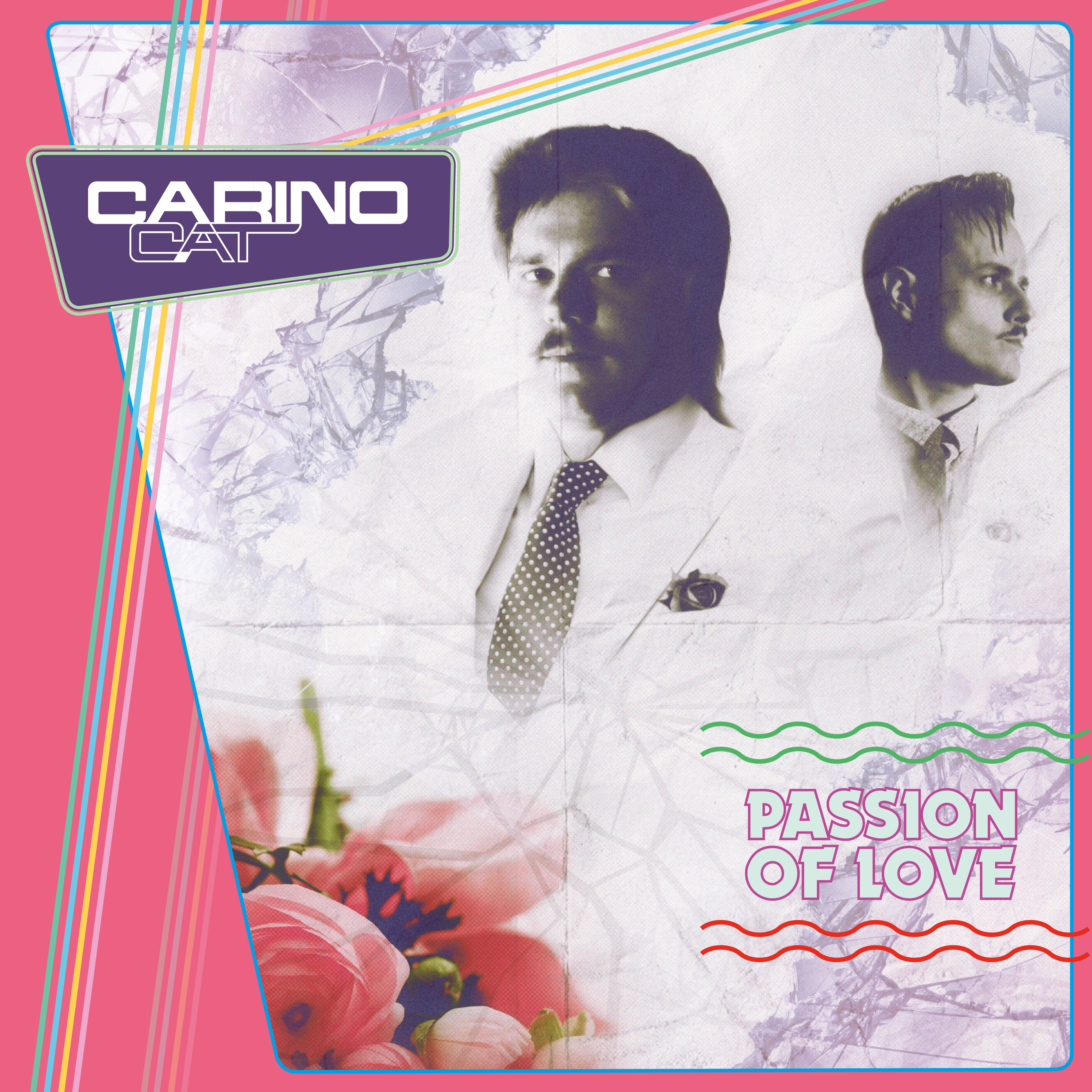 Carino Cat- Passion Of Love - 12" Pink vinyl. Limited to 100 copies only!