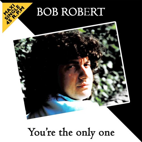 洋楽 BOB ROBERT/You're the only One 12 ITALO Bob Robert - You're The Only One - 12” black | italodisconyc