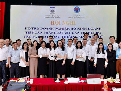 HỘI NGHỊ “HỖ TRỢ DOANH NGHIỆP, HỘ KINH DOANH TIẾP CẬN PHÁP LUẬT VÀ QUẢN TRỊ RỦI RO TRONG HOẠT ĐỘNG THƯƠNG MẠI ĐIỆN TỬ”