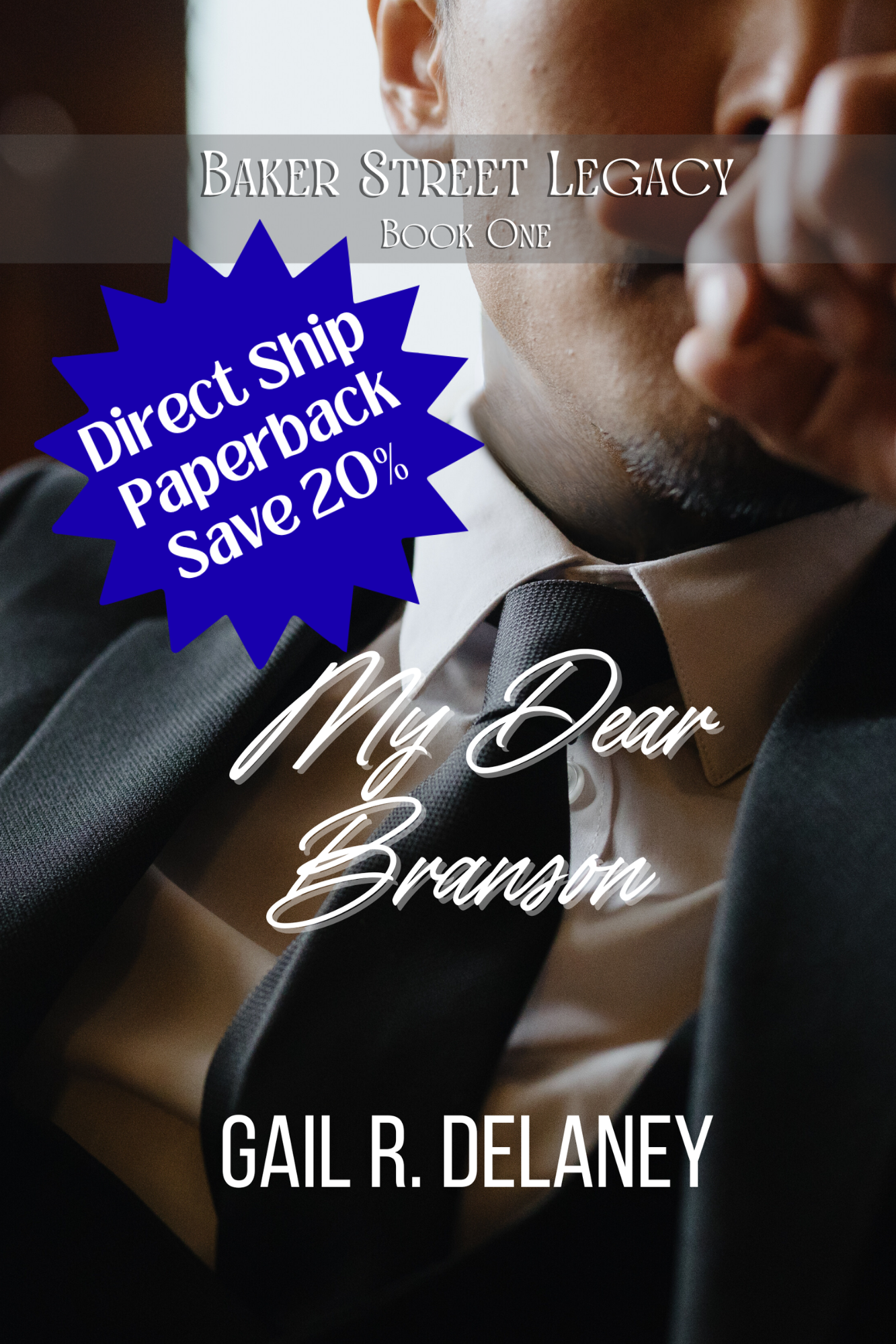 My Dear Branson (Baker Street Legacy Book One)