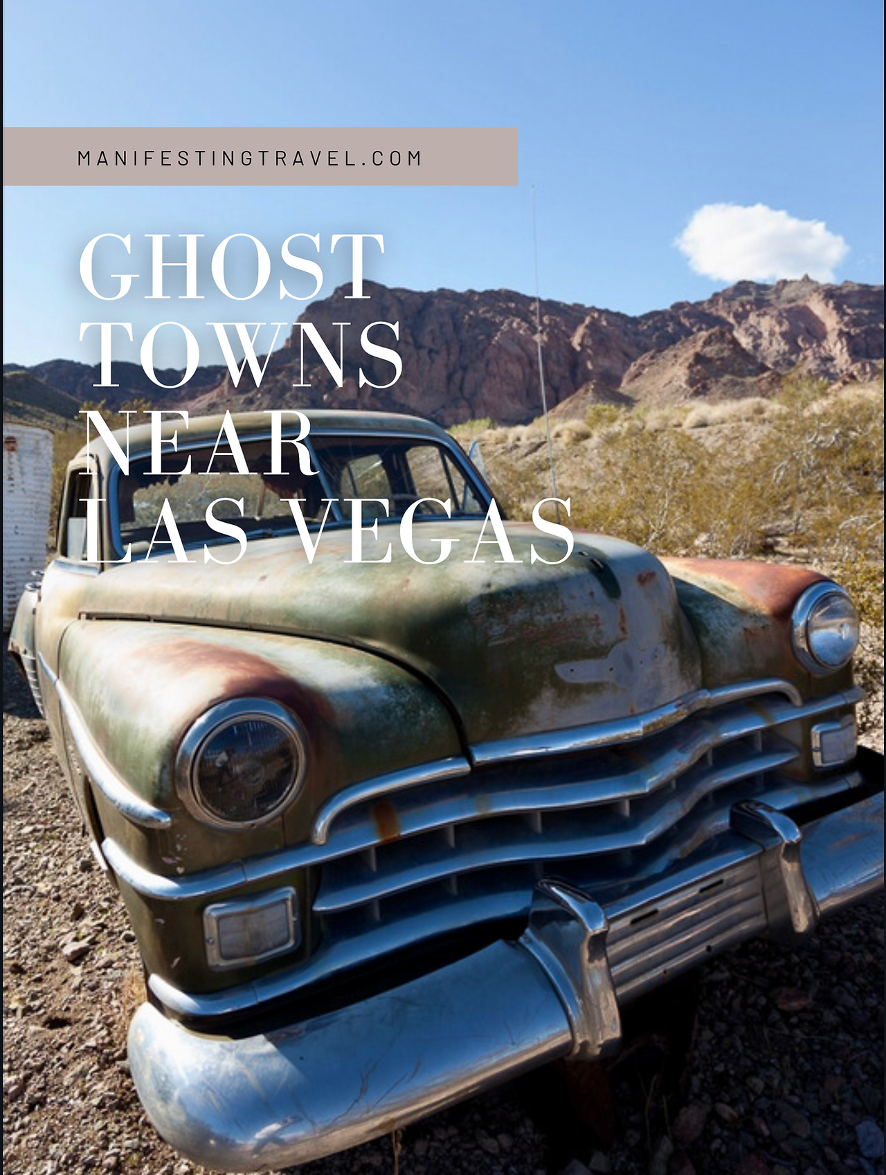 Ghost towns near Las Vegas