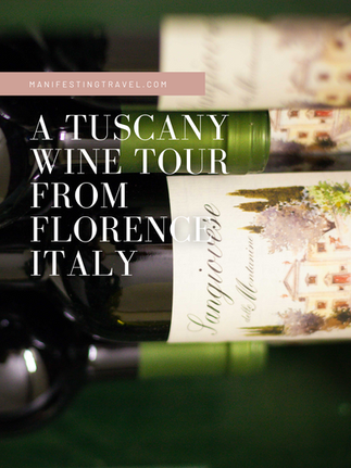 A Tuscany wine tour from Florence Italy