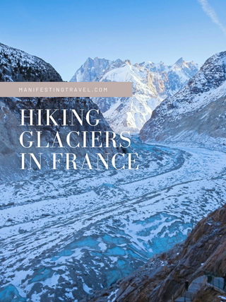 Hiking Glaciers in France. 