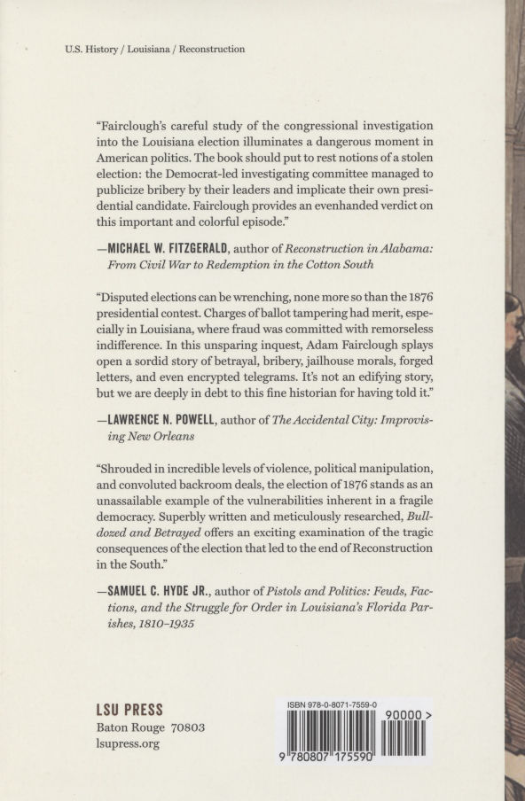 Thumbnail: Bulldozed and Betrayed: Louisiana and the Stolen Elections of 1876