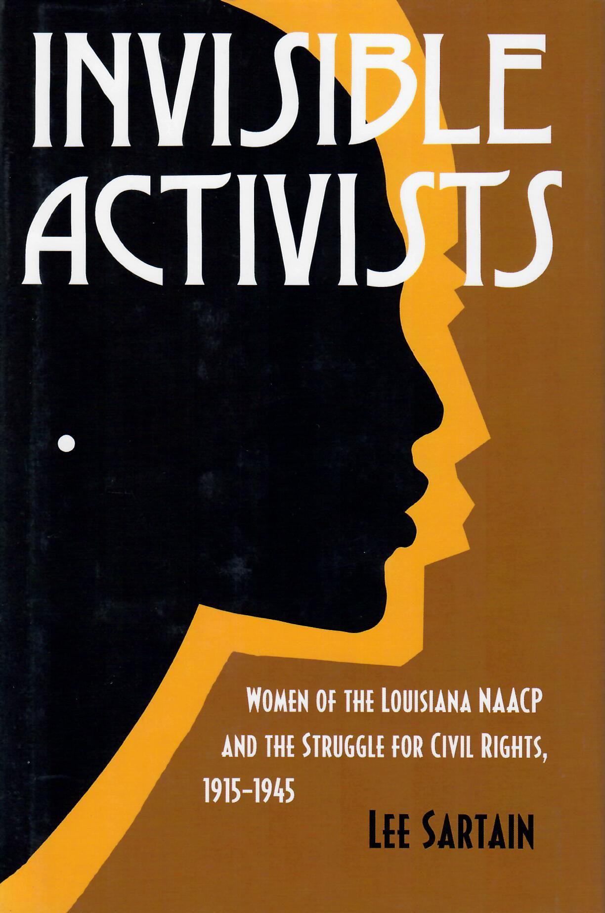 Invisible Activists