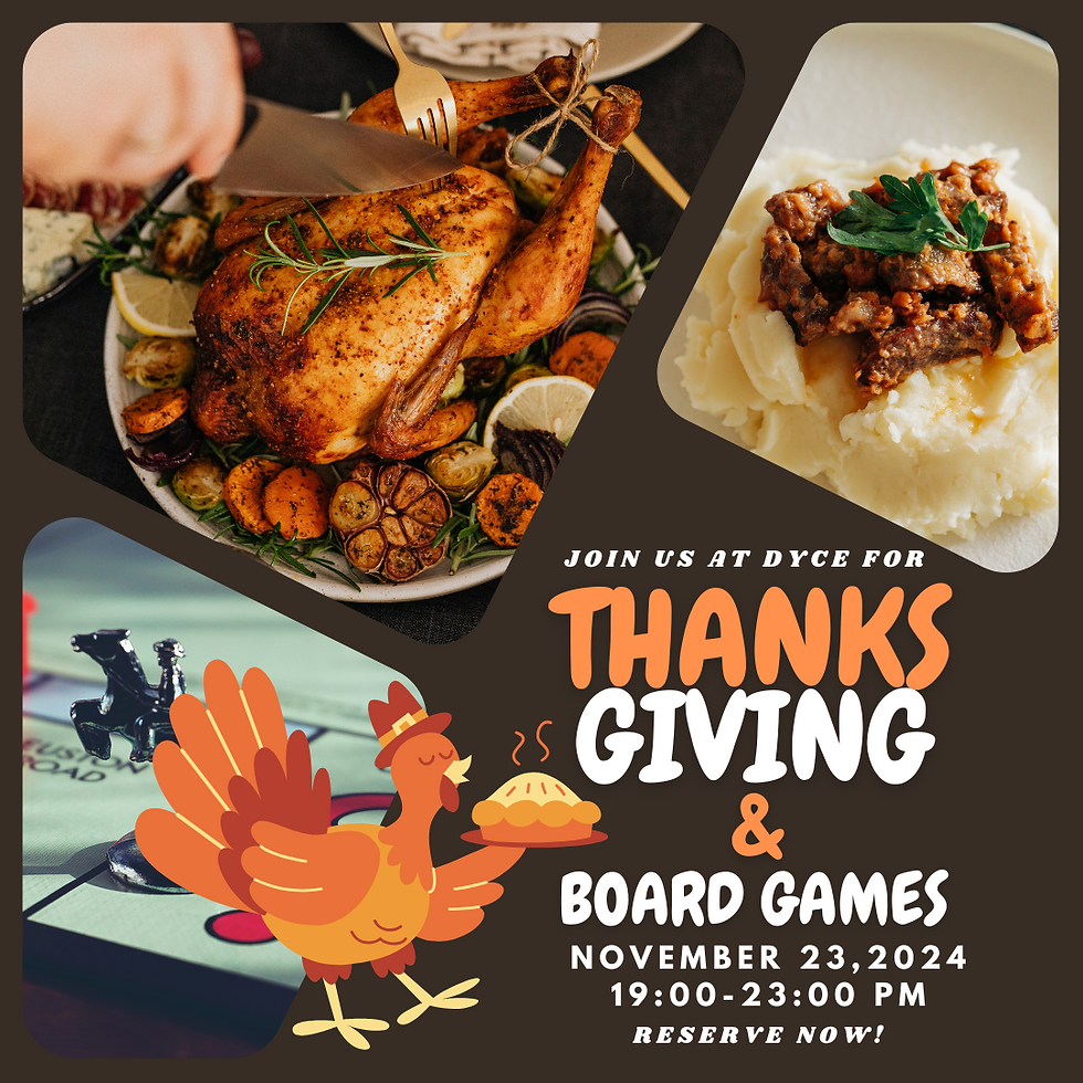 🦃 Thanks Giving Dinner & Board Games