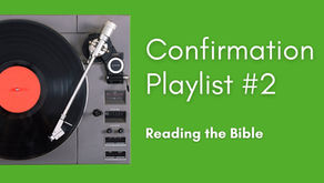 Confirmation Playlist #2 (for November 2021)