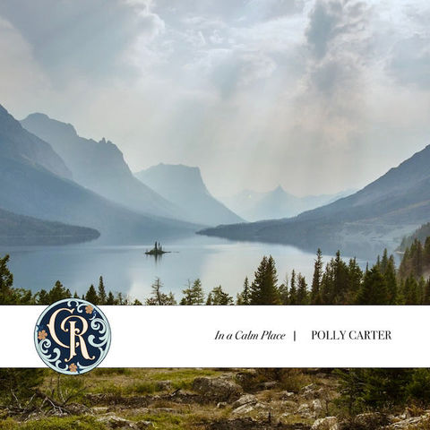 In a Calm Place - POLLY CARTER