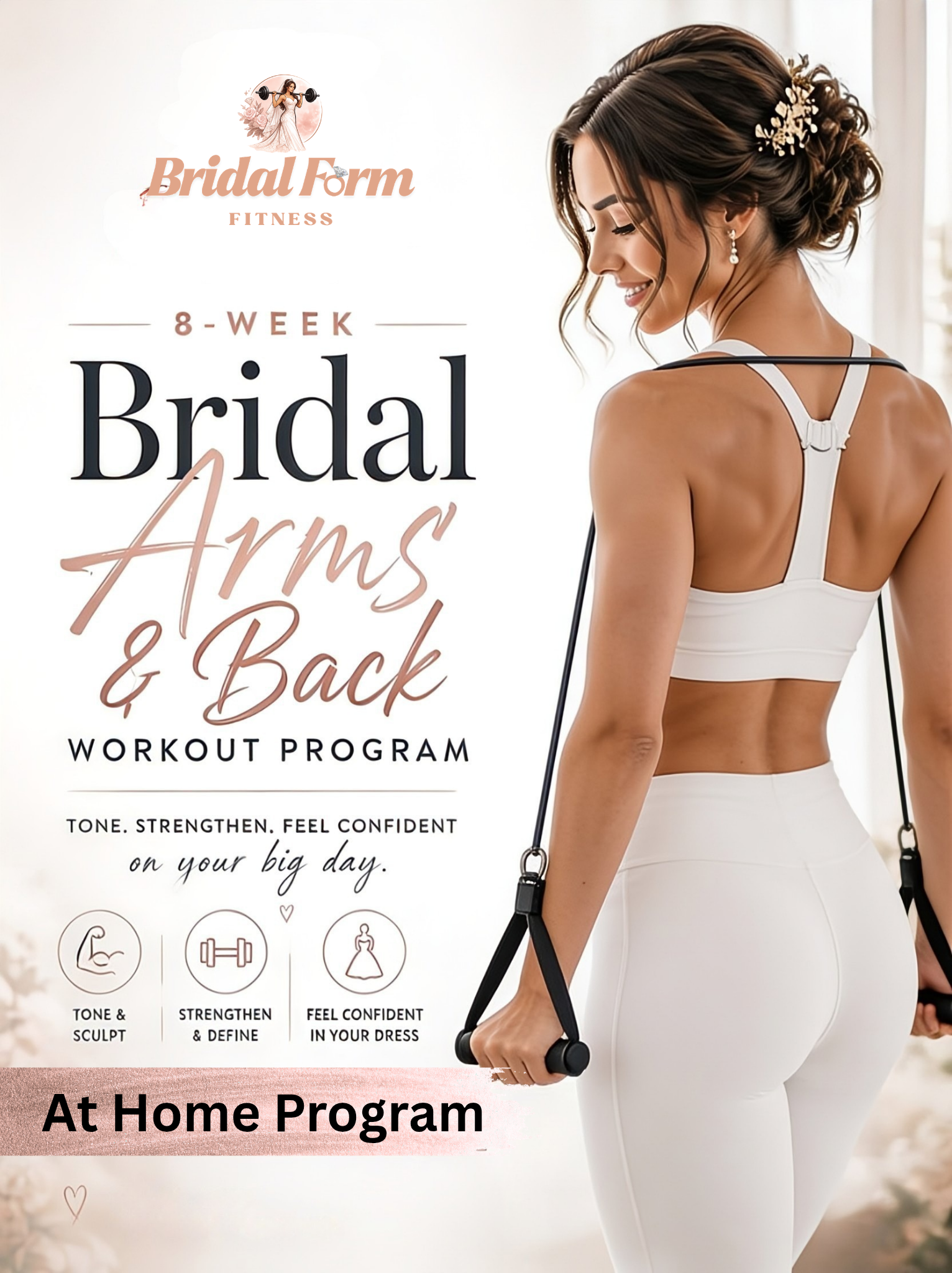 Home Version: The Bridal Arms & Back Workout Program