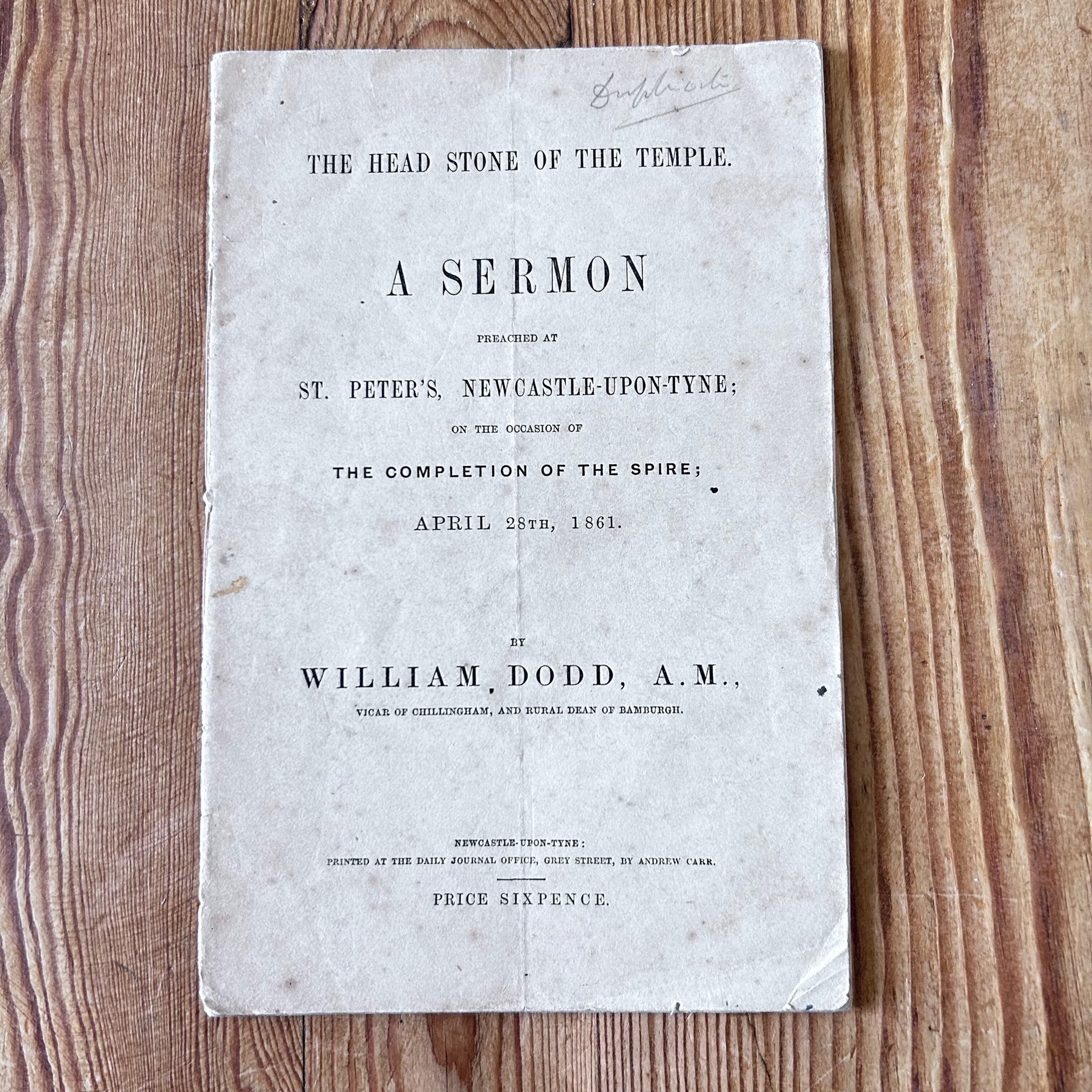 A Sermon by William Dodd Vintage Pamphlet c1861 St Peters Newcastle Completion of Spire