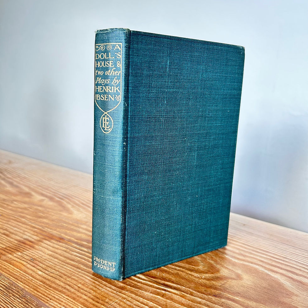 A Doll's House and Two Other Plays by Henrik Ibsen