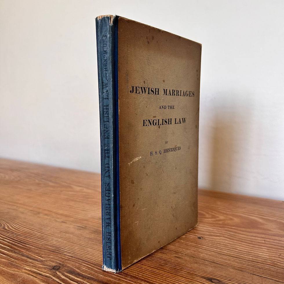 Jewish Marriages and the English Law by H.S.Q. Henriques Acts of Parliament