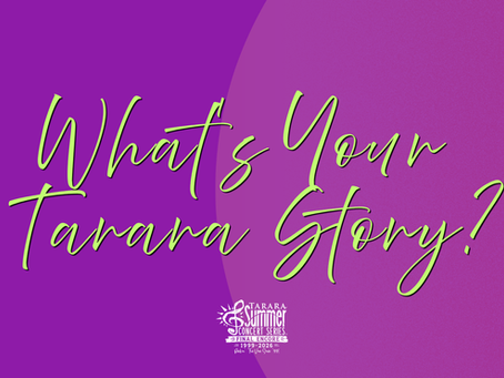 What’s Your Tarara Story?