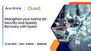Strengthen Your Hybrid AD Security And Speedy Recovery With Quest