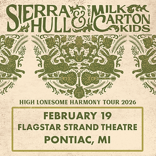 Sierra Hull & The Milk Carton Kids