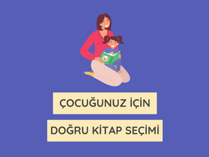 Doğru çocuk kitabı nasıl seçilir? Ebeveynler için bir çocuk kitabının olmazsa olmaz 4 özelliği