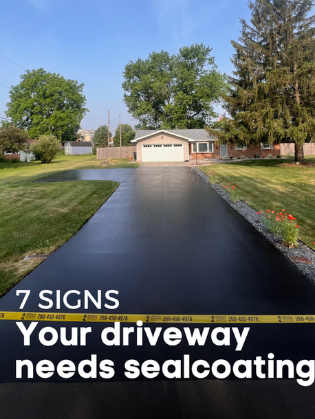 7 Signs Your Driveway Needs Sealcoating
