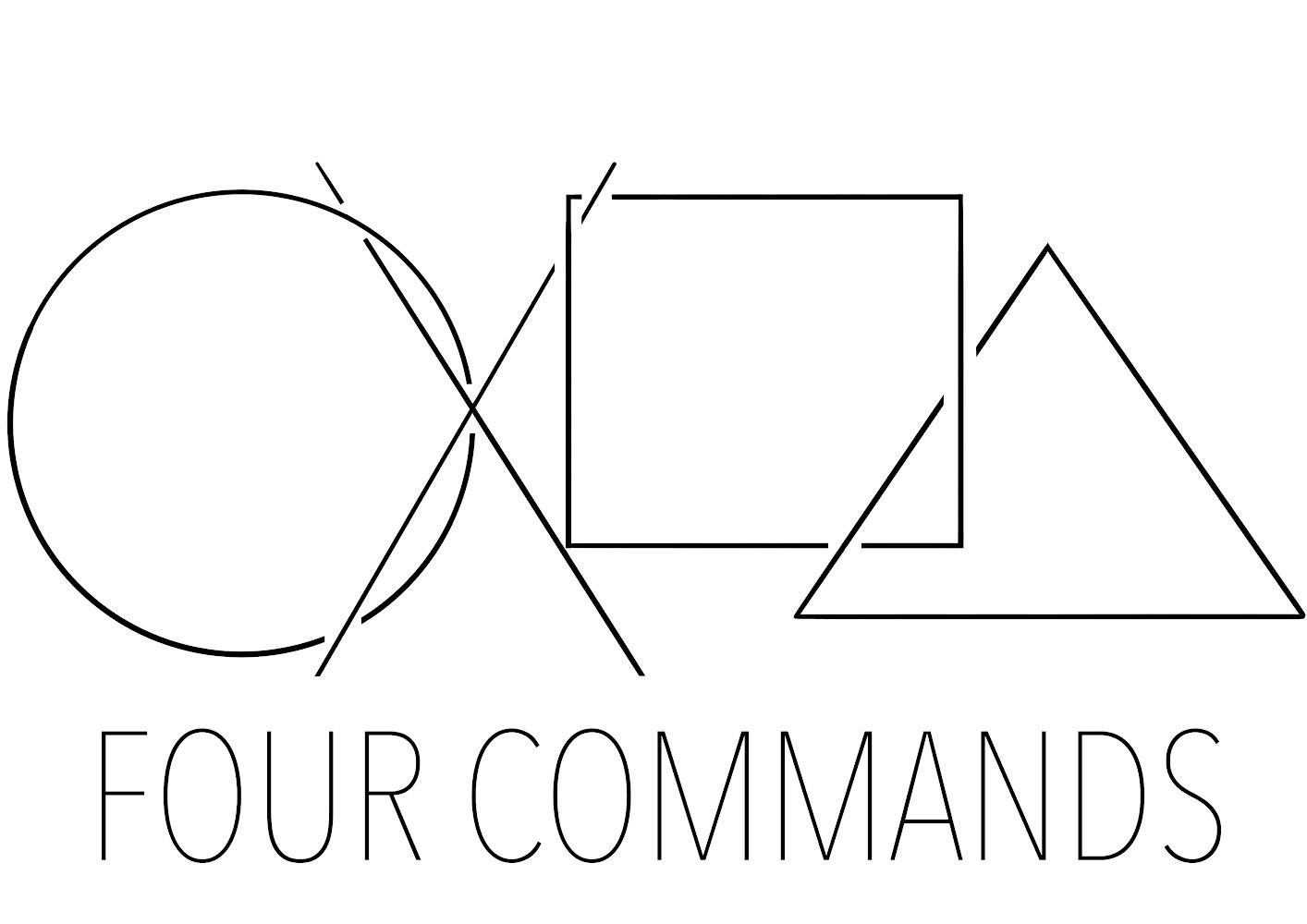 FOUR COMMANDS