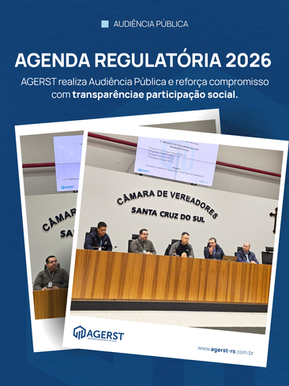 AGERST realiza 2ª Audiência Pública de 2026 sobre a Agenda Regulatória