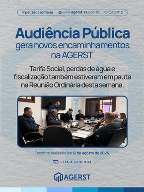 AGERST analisa desdobramentos da Audiência Pública e define encaminhamentos regulatórios