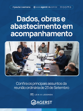Projeto Acertar, poços artesianos e fiscalização de obras pautam reunião da AGERST