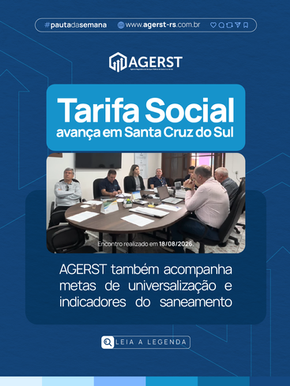 AGERST aprova regulamentação da Tarifa Social e acompanha metas de universalização do saneamento