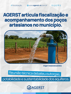 AGERST reúne órgãos técnicos para alinhar fiscalização e planejamento de poços artesianos