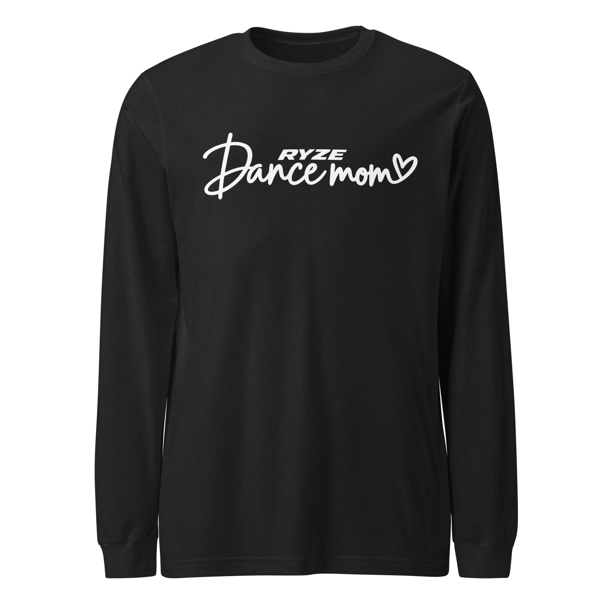 RYZE Dance Mom | Long Sleeve