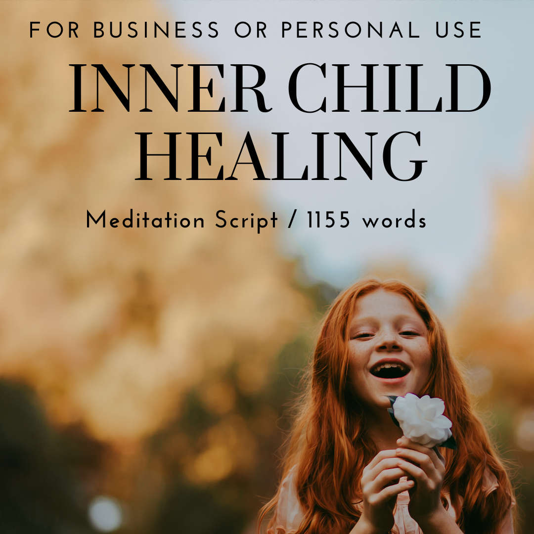 Inner Child Healing Meditation Script