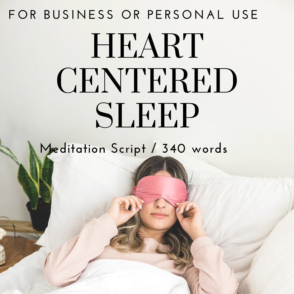Heart Centered Sleep Meditation Script