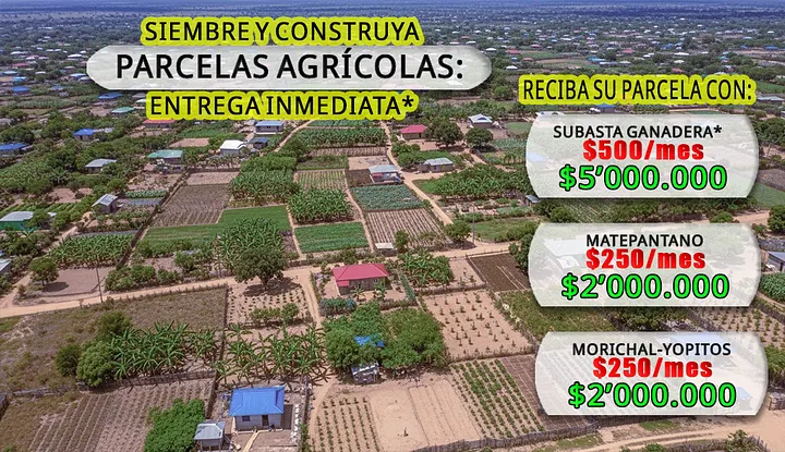 Oferta de parcelas a crédito. Contiene: ubicaciones, valor cuota y valor de cuota inicial para RECIBIR la parcela.