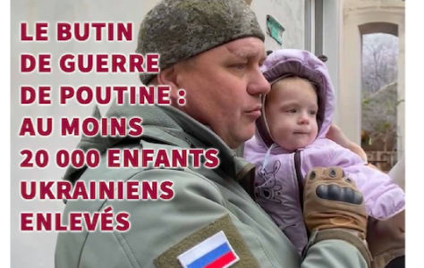 Le retour des enfants ukrainiens déportés, une condition non négociable de tout accord avec la Russie 