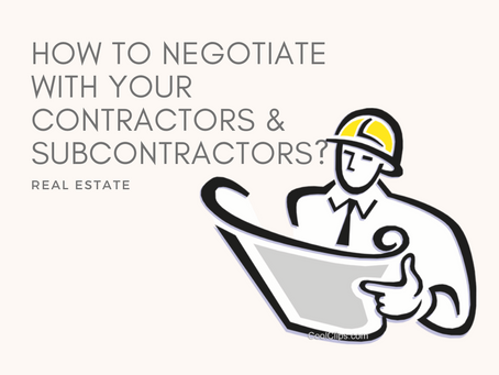 How to Negotiate with your Contractors & Subcontractors