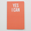 Thumbnail: Yes I Can  - Note Pad