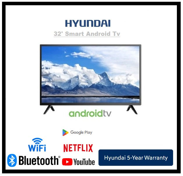 Thumbnail: HYUNDAI 32 Inch Smart Android Tv "HYTV-32D1S"