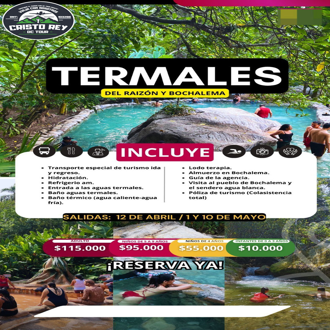 Tour Termales Del Raizón