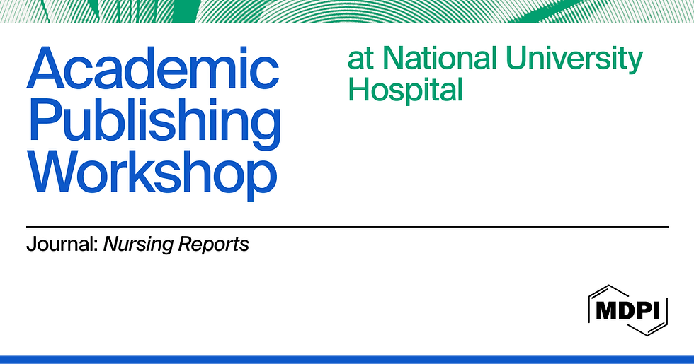 Strengthening Scholarly Publishing Skills: MDPI Academic Publishing Workshops with National University Hospital