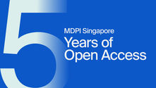 Celebrating 5 Years of Growth and Impact: MDPI Singapore