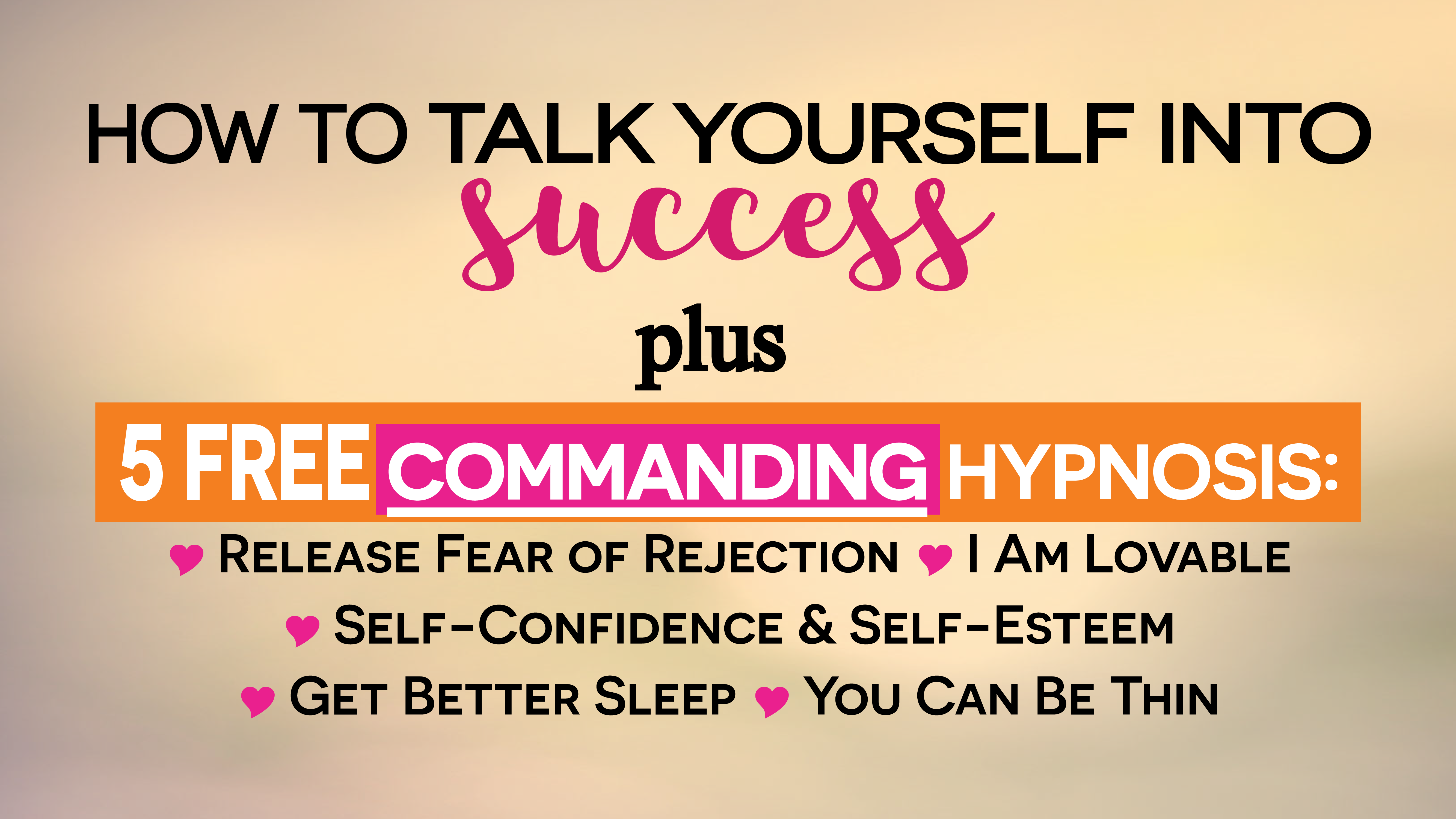 How to Talk Yourself Into Success & Make It Familiar | Manifestation Techniques | I Was Born To Be Happy | Living From Heart