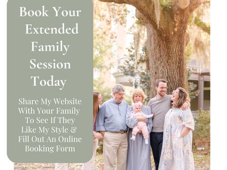 Booking Those Coveted Family Sessions!