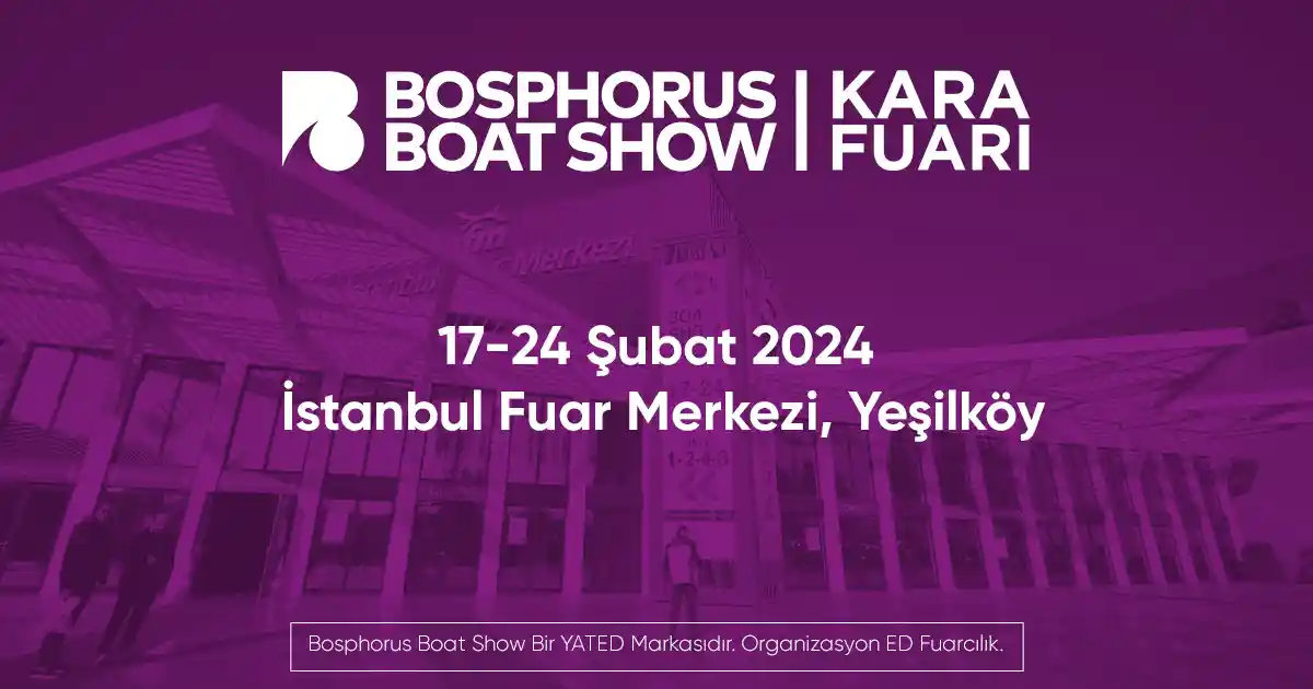 Bosphorus Boat Show 2024 An Innovative Gathering in the Heart of the