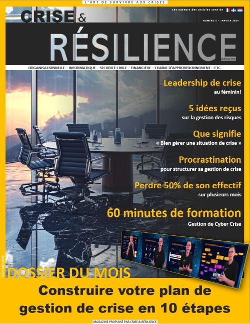 Plan de continuité d'activité;Gestion de la continuité des activités;Reprise d'activité;Résilience organisationnelle;Gestion des risques;Interruption d'activité;Processus de prise de décision;Prestations de services essentielles;Délais de récupération;Communication de crise;Gestion de crise;Plan de gestion de crise;Cellule de crise;Prévention des crises;Intervention en situation de crise;Risques de crise;Réputation de crise;Relations publiques de crise;Simulation de crise
