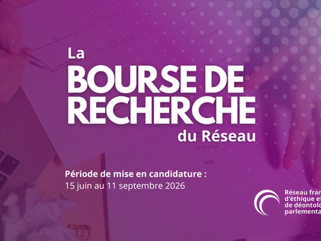 Ouverture de la période de mise candidature pour la bourse de recherche du Réseau