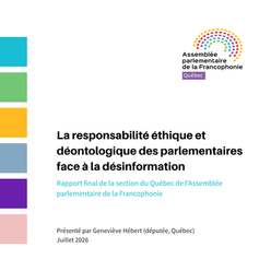 rapport sur la responsabilité éthique et déontologique des parlementaires face à la désinformation