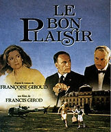 Un film de Francis Girod, d’après le roman de Françoise Giroud