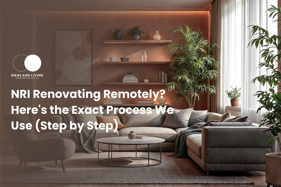 NRI Renovating Remotely? Here's the Exact Process We Use (Step by Step)