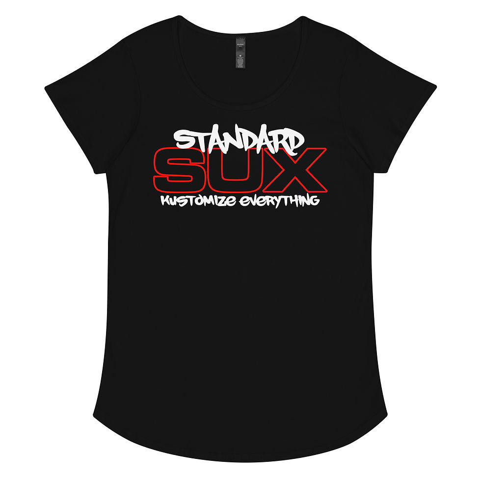 Thumbnail: Women's 100% Cotton Tee "STANDARD SUX" Large Front Print